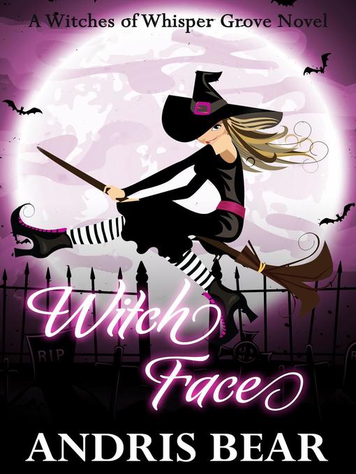 Title details for Witch Face by Andris Bear - Available